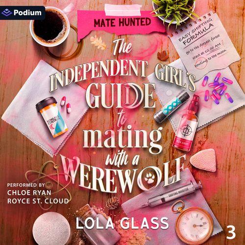 The Independent Girl's Guide to Mating with a Werewolf