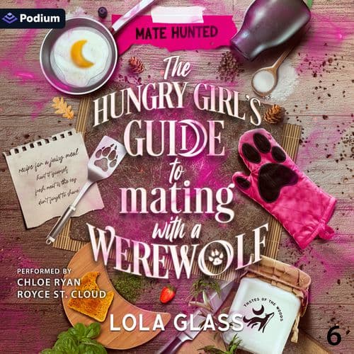 The Hungry Girl's Guide to Mating with a Werewolf