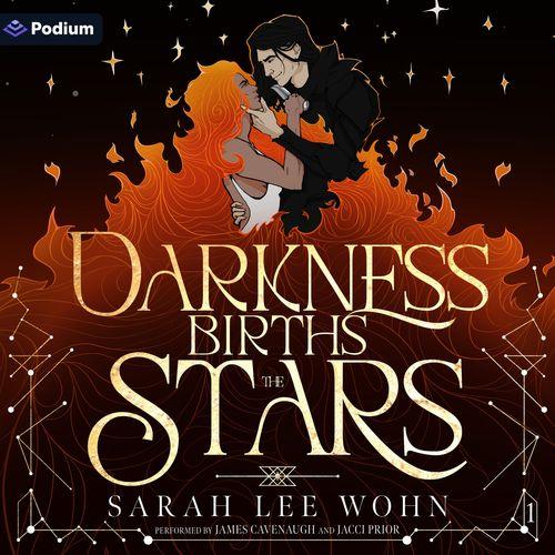 Darkness Births the Stars