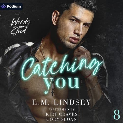 Catching You