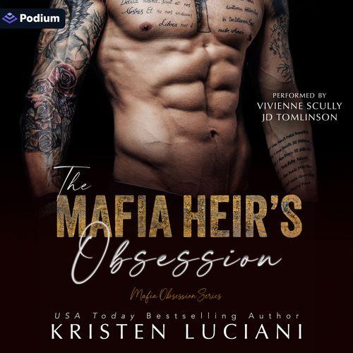 The Mafia Heir's Obsession