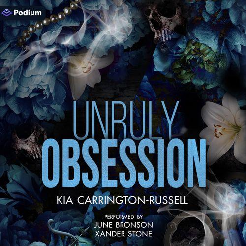 Unruly Obsession