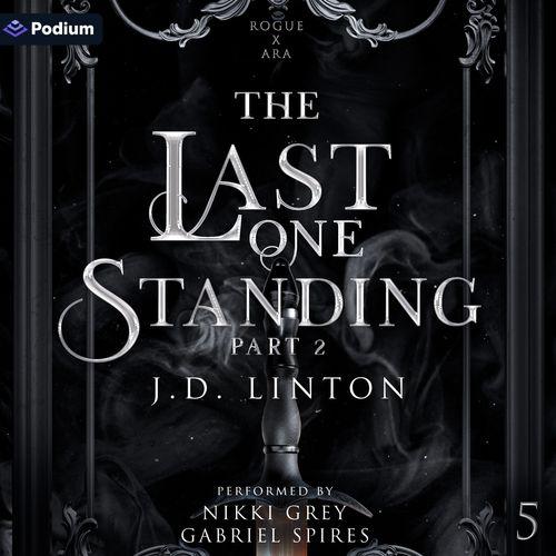 The Last One Standing: Part 2