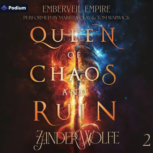 Queen of Chaos and Ruin