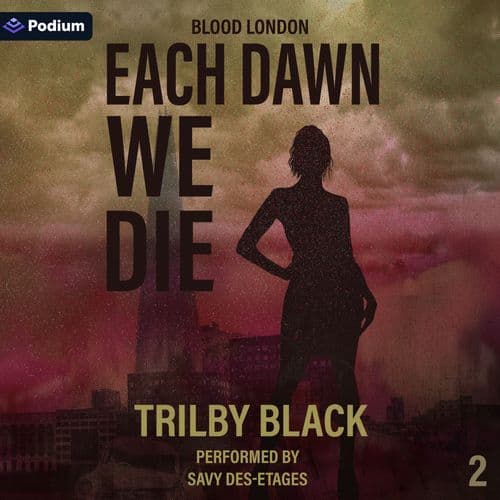 Each Dawn We Die
