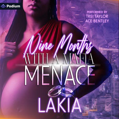 Nine Months with a Mafia Menace