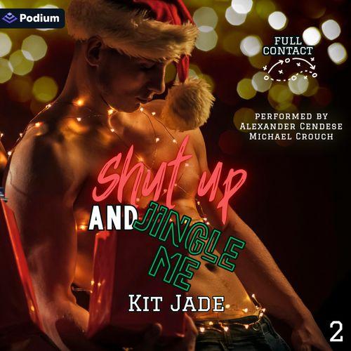 Shut Up and Jingle Me