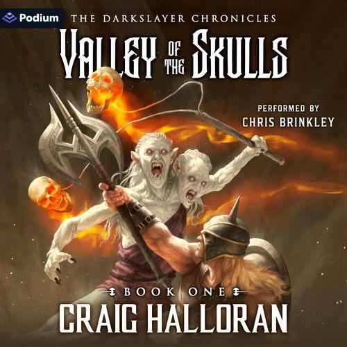 The Darkslayer Chronicles: Valley of the Skulls