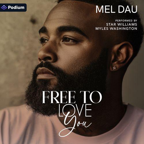 Free to Love You