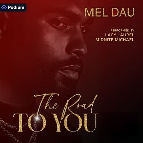 The Road to You