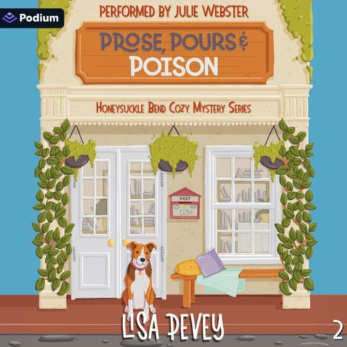 Prose, Pours and Poison