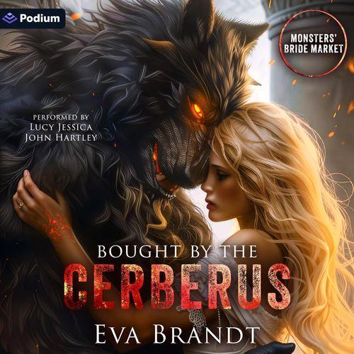 Bought by the Cerberus