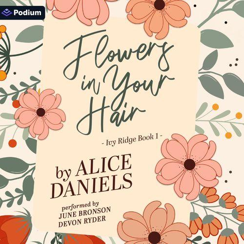 Flowers in Your Hair
