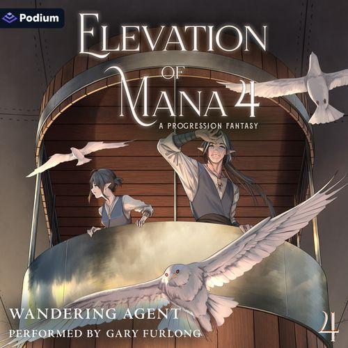 Elevation of Mana 4