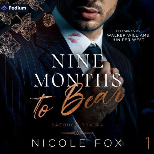 Nine Months to Bear