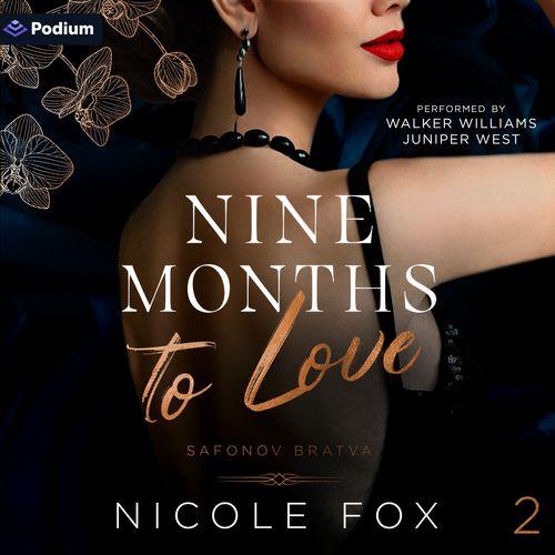Nine Months to Love