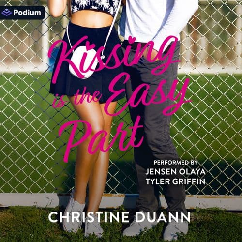 Kissing Is the Easy Part