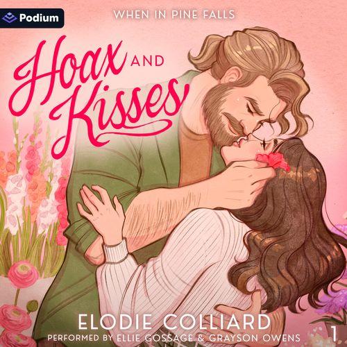 Hoax and Kisses