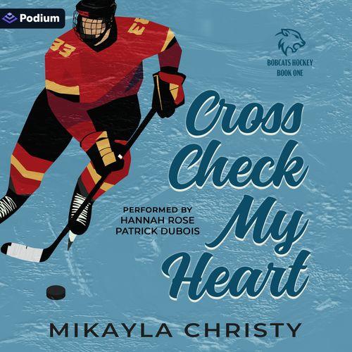 Cross Check My Heart