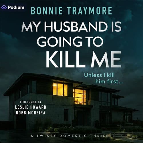 My Husband Is Going to Kill Me