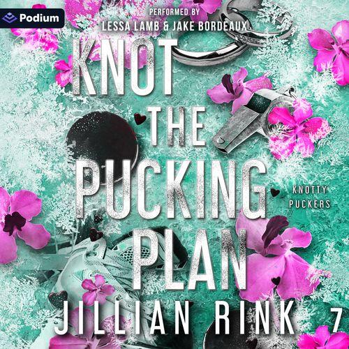 Knot the Pucking Plan