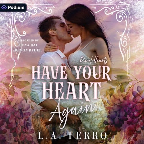Have Your Heart Again