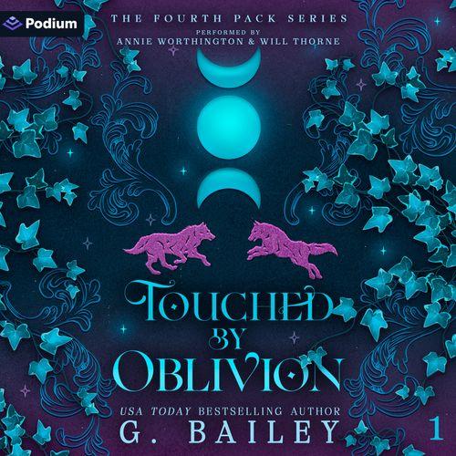 Touched by Oblivion