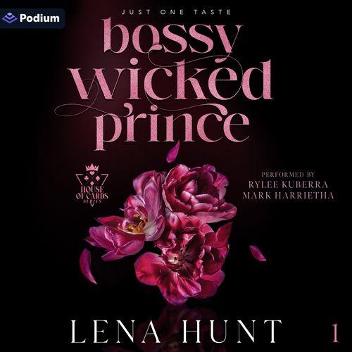 Bossy Wicked Prince