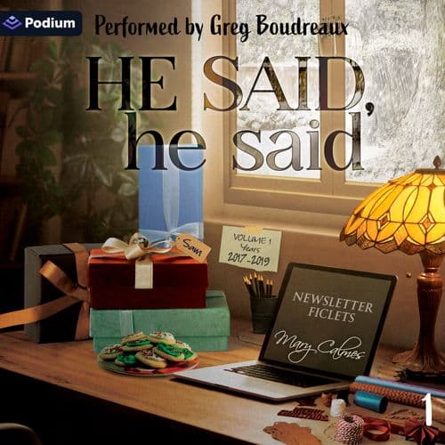 He Said, He Said: Volume 1