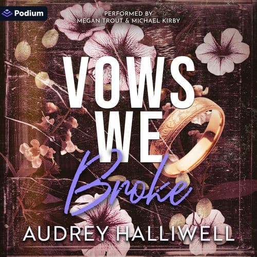 Vows We Broke