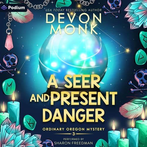 A Seer and Present Danger