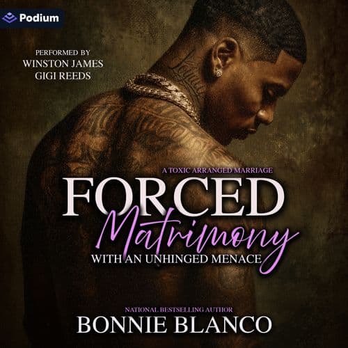 Forced Matrimony with an Unhinged Menace
