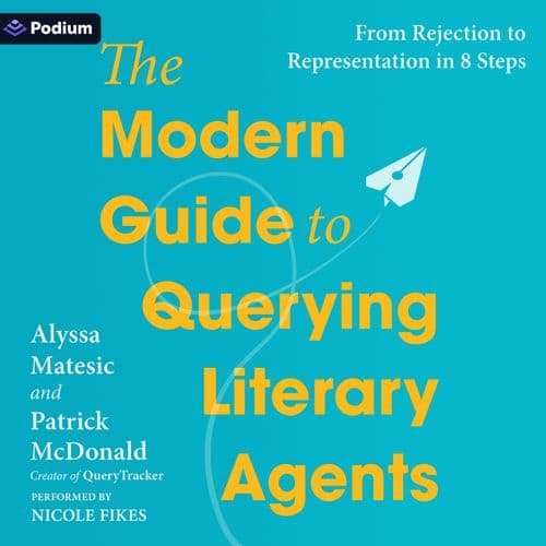 The Modern Guide to Querying Literary Agents