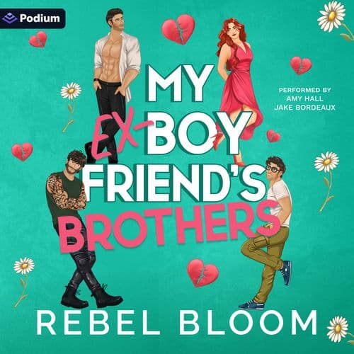 My Ex-Boyfriend's Brothers