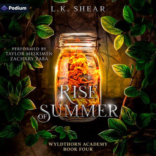 Rise of Summer