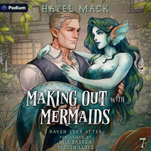 Making Out with Mermaids