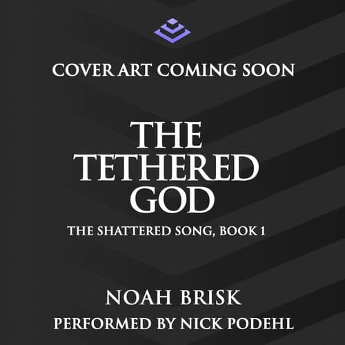 The Tethered God