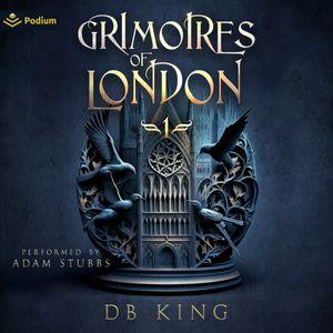 Grimoires of London 1