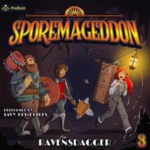 Sporemageddon Vol. 3