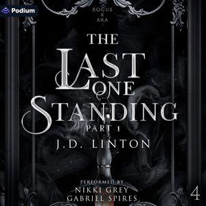 The Last One Standing: Part 1