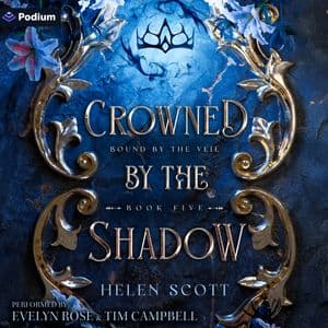 Crowned by the Shadow 