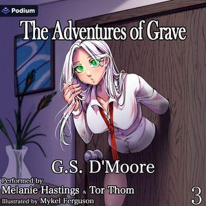 The Adventures of Grave 3