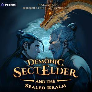 Demonic Sect Elder and the Sealed Realm
