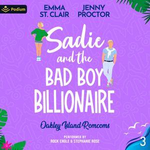 Sadie and the Bad Boy Billionaire