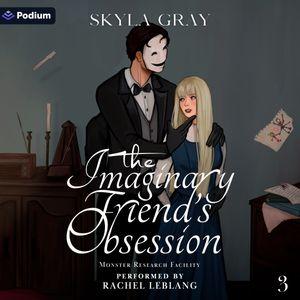 The Imaginary Friend's Obsession