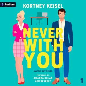 Never with You