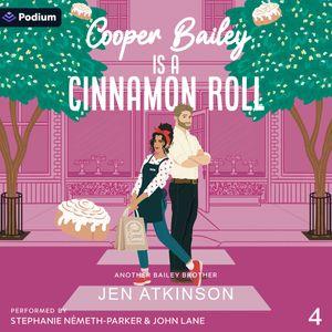 Cooper Bailey Is a Cinnamon Roll