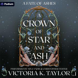 A Crown of Star & Ash