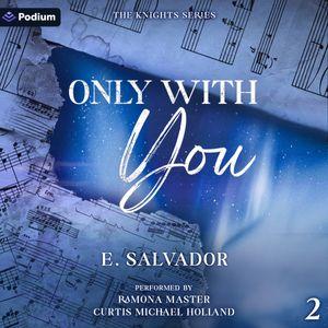 Only with You