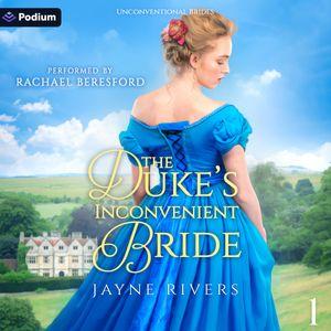 The Duke's Inconvenient Bride